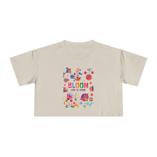 Crop Tee — "Bloom Life Is Good" Floral Graphic Crop Top