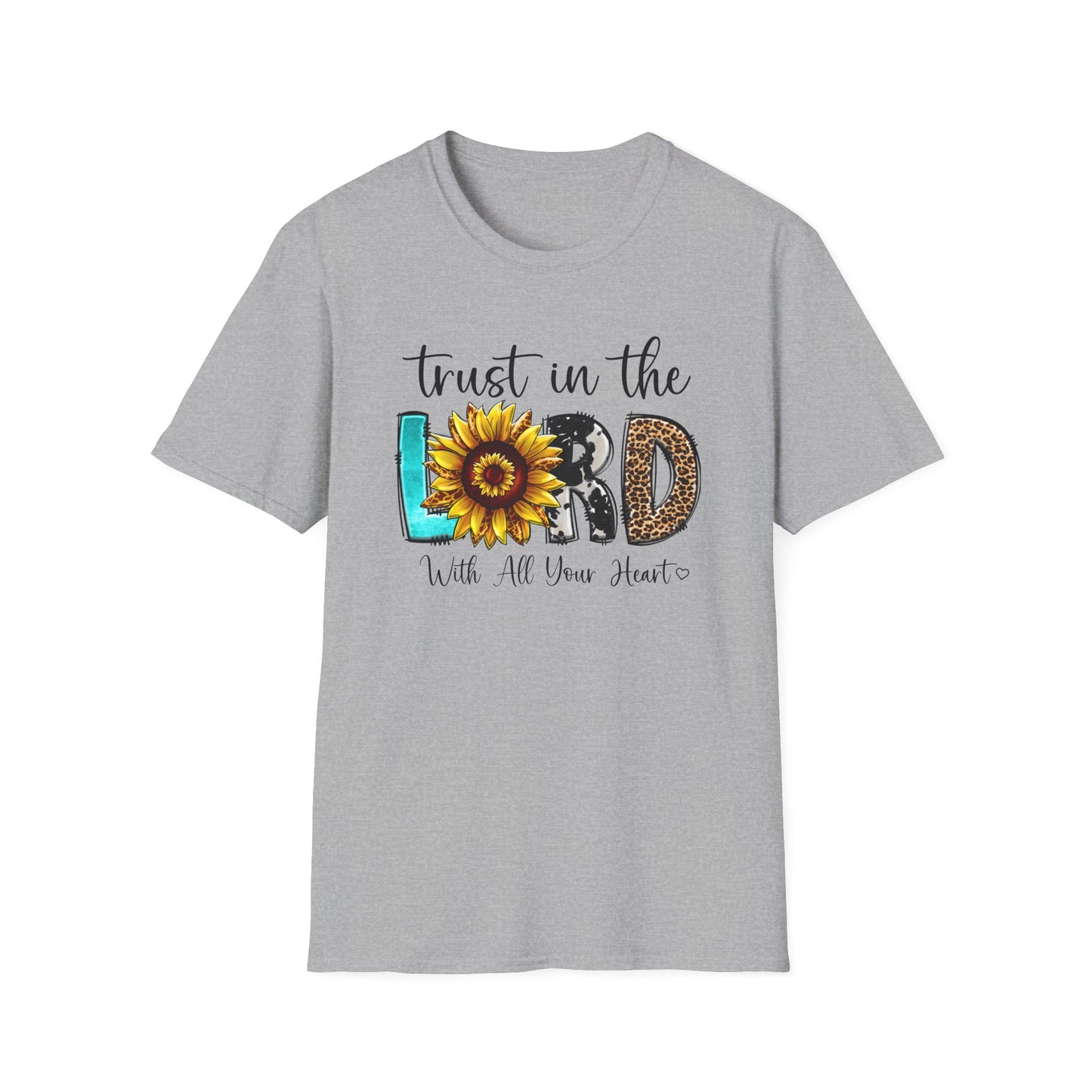 Trust in the Lord Sunflower T-Shirt — "Trust in the Lord with All Your Heart" Inspirational Christian Tee