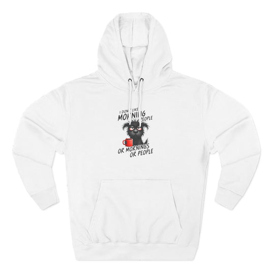 Funny Dog Hoodie – “I Don’t Do Mornings or People” Cute Black Dog Graphic