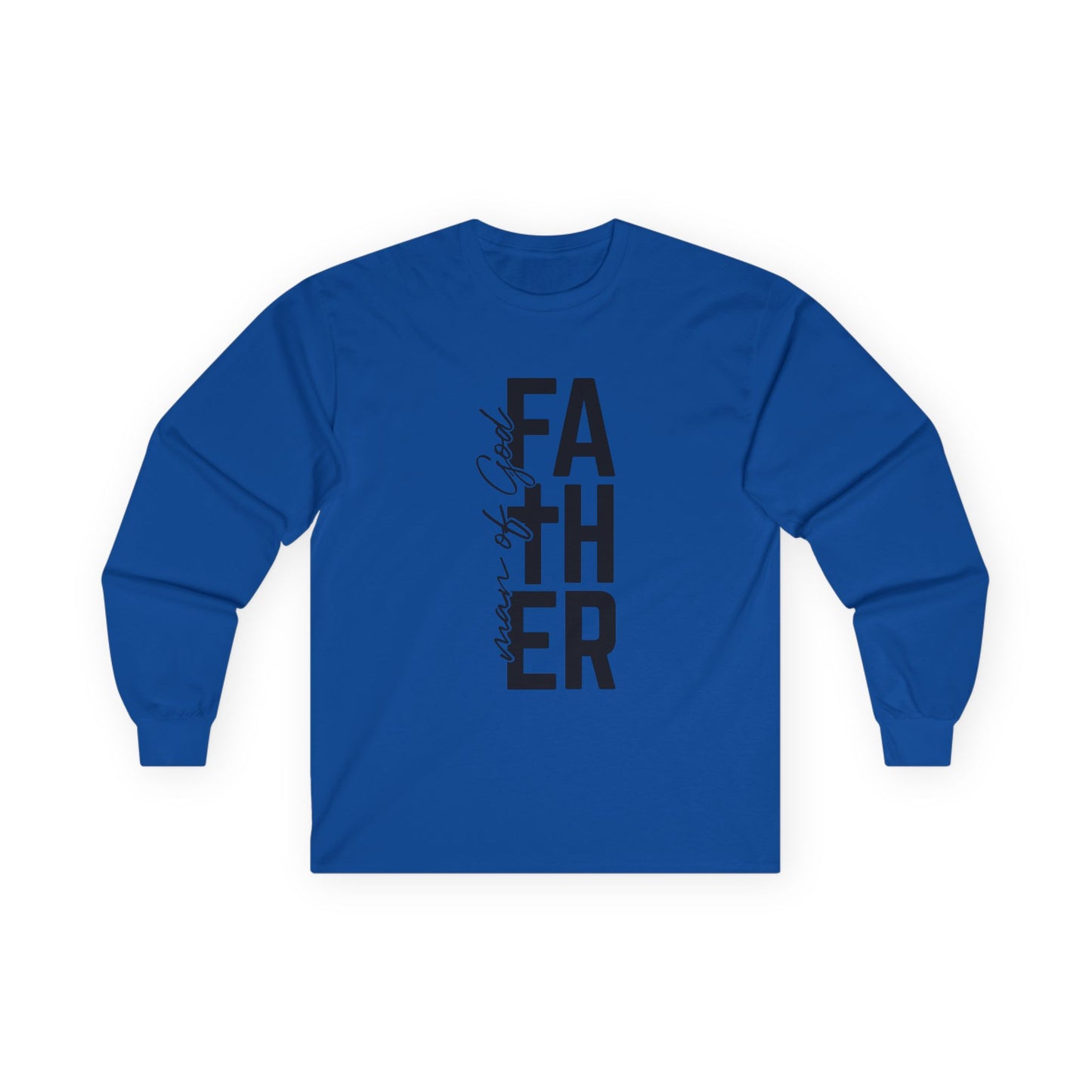 Father Man of God Long Sleeve Tee Vertical Script