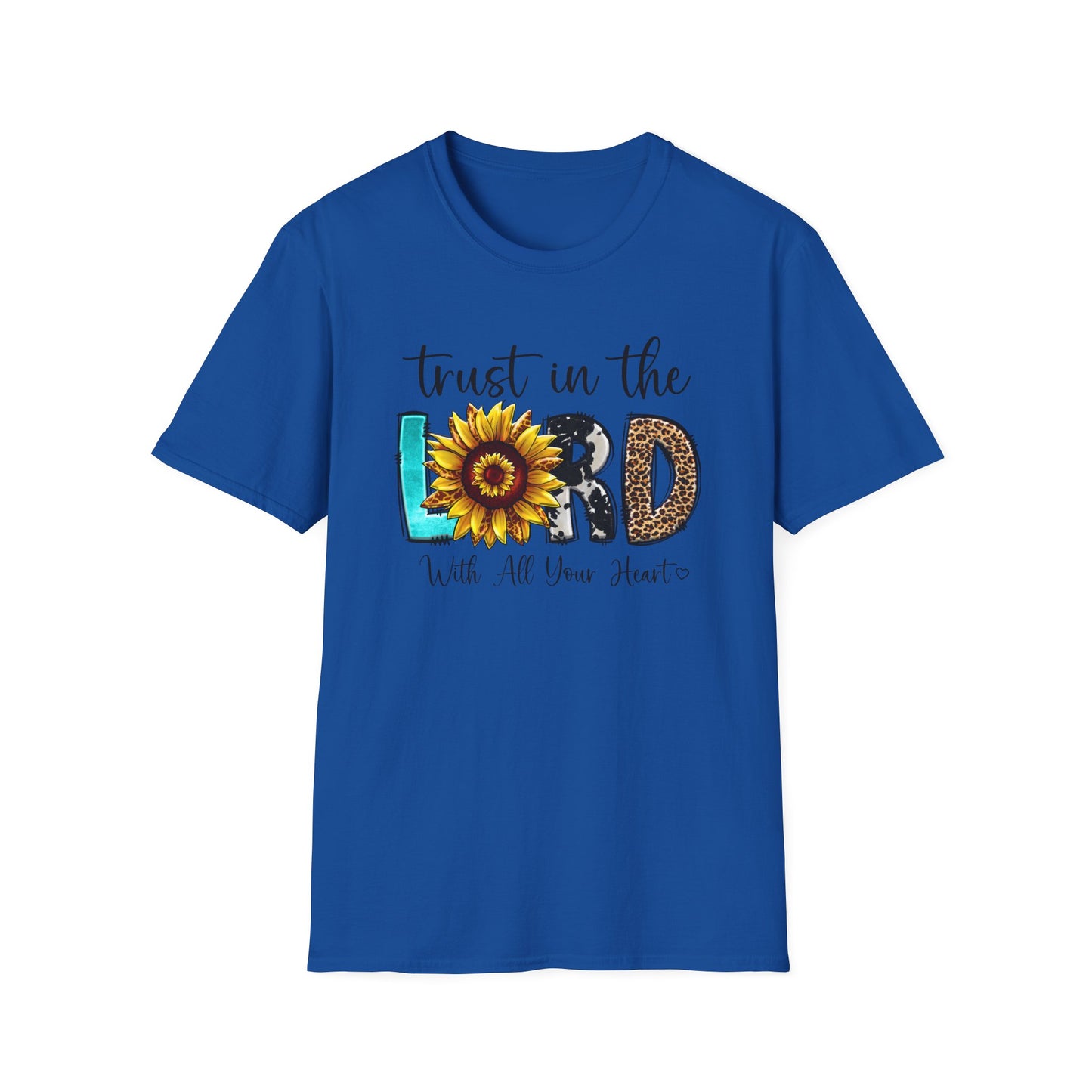 Trust in the Lord Sunflower T-Shirt — "Trust in the Lord with All Your Heart" Inspirational Christian Tee