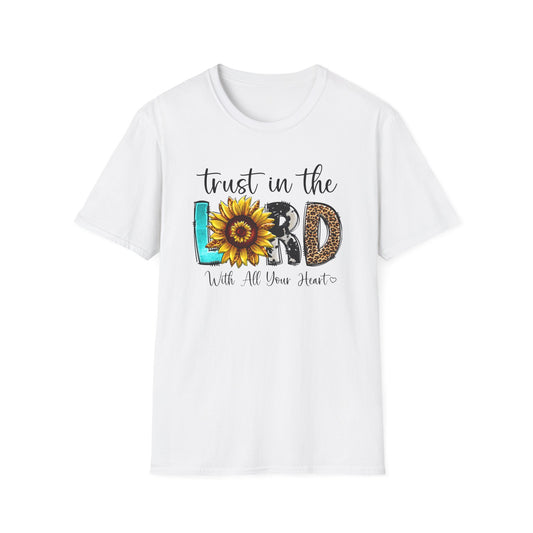 Trust in the Lord Sunflower T-Shirt — "Trust in the Lord with All Your Heart" Inspirational Christian Tee