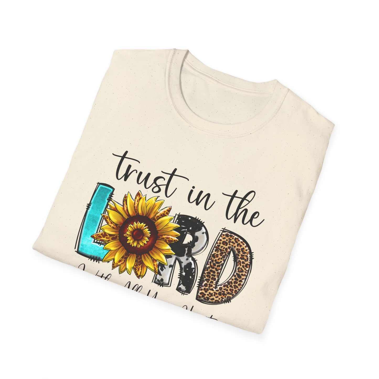 Trust in the Lord Sunflower T-Shirt — "Trust in the Lord with All Your Heart" Inspirational Christian Tee