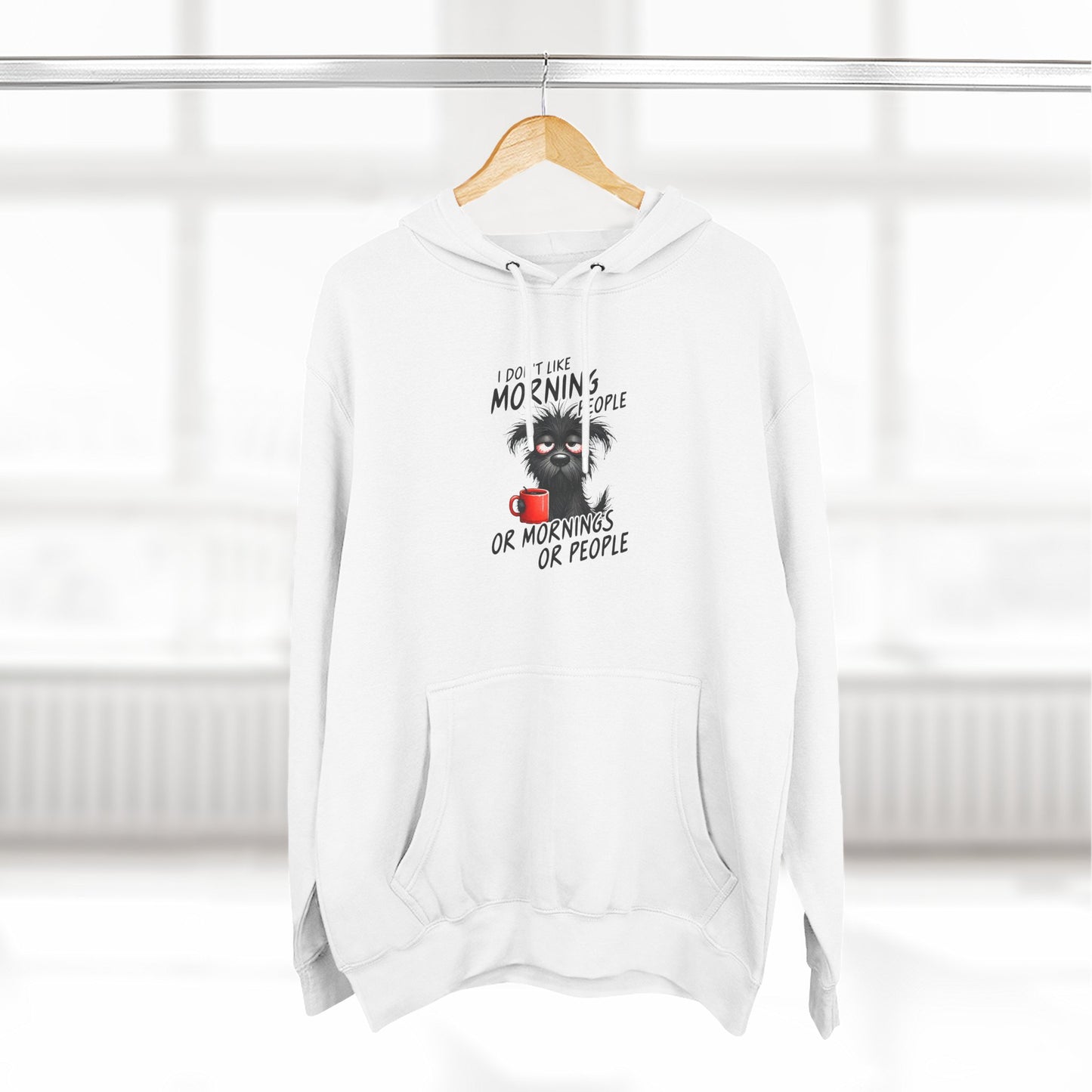 Funny Dog Hoodie – “I Don’t Do Mornings or People” Cute Black Dog Graphic
